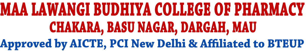 Maa Lawangi Budhiya College of Pharmacy